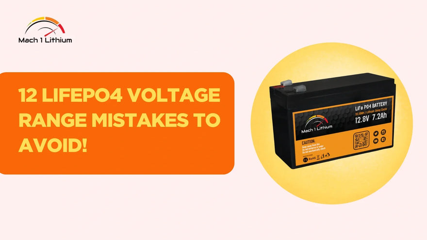 12 LiFePO4 Voltage Range Mistakes for 12V Battery Owners