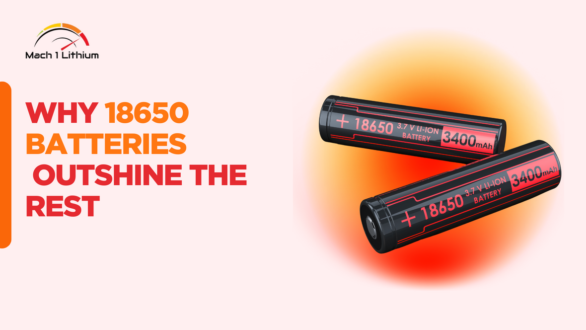 18650 Batteries: What Makes These So Good?
