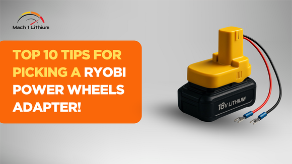 Don’t Buy a Ryobi Power Wheels Adapter Until You Know These 10 Things!